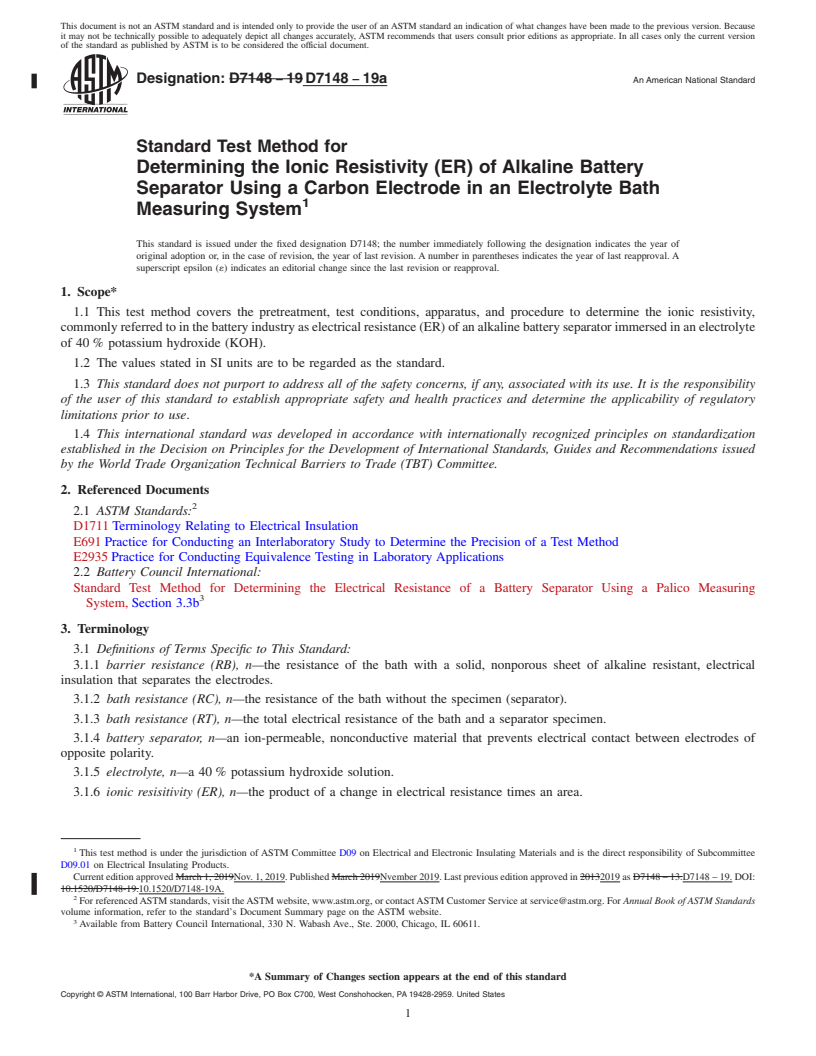 REDLINE ASTM D7148-19a - Standard Test Method for  Determining the Ionic Resistivity (ER) of Alkaline Battery   Separator Using a Carbon Electrode in an Electrolyte Bath Measuring   System