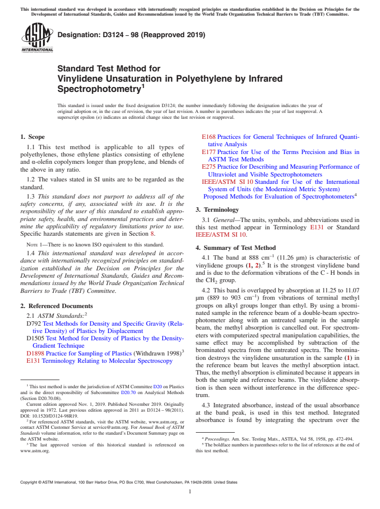 ASTM D3124-98(2019) - Standard Test Method for  Vinylidene Unsaturation in Polyethylene by Infrared Spectrophotometry