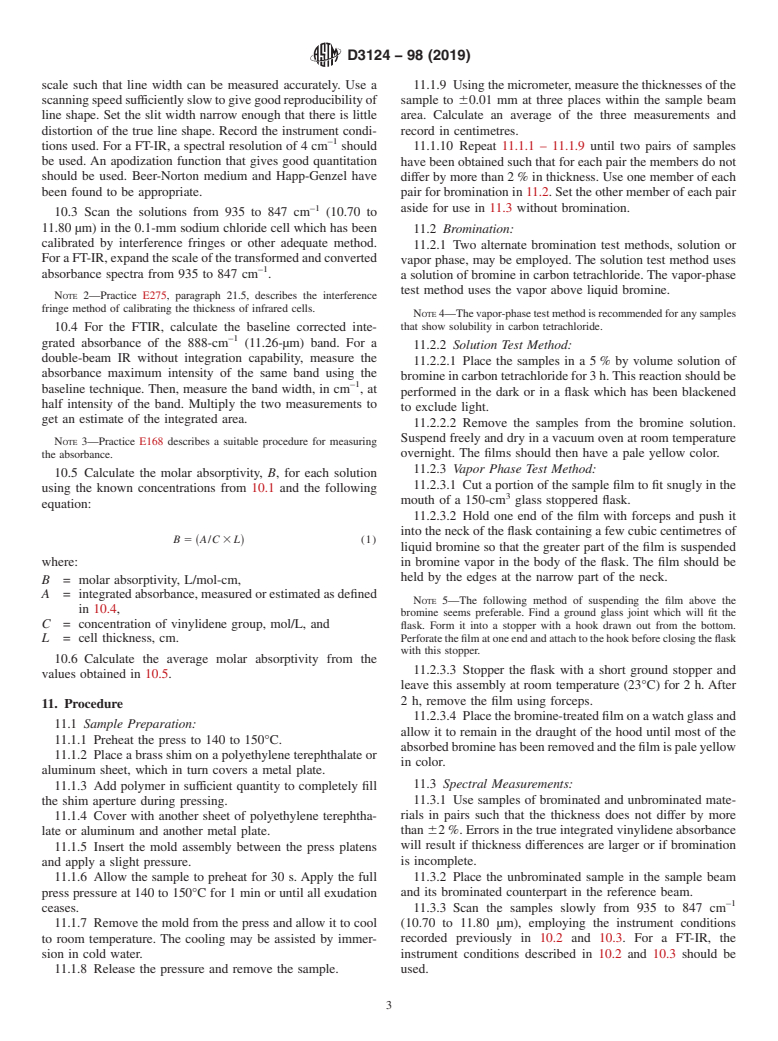 ASTM D3124-98(2019) - Standard Test Method for  Vinylidene Unsaturation in Polyethylene by Infrared Spectrophotometry