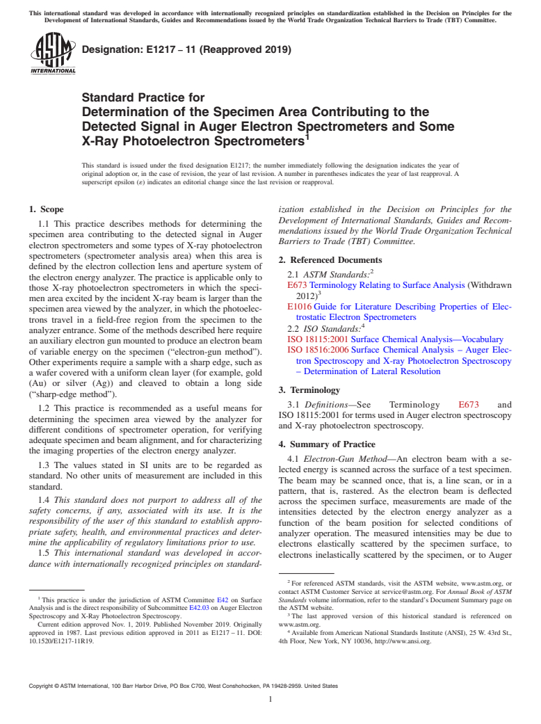 ASTM E1217-11(2019) - Standard Practice for Determination of the Specimen Area Contributing to the Detected  Signal in Auger Electron Spectrometers and Some X-Ray Photoelectron  Spectrometers