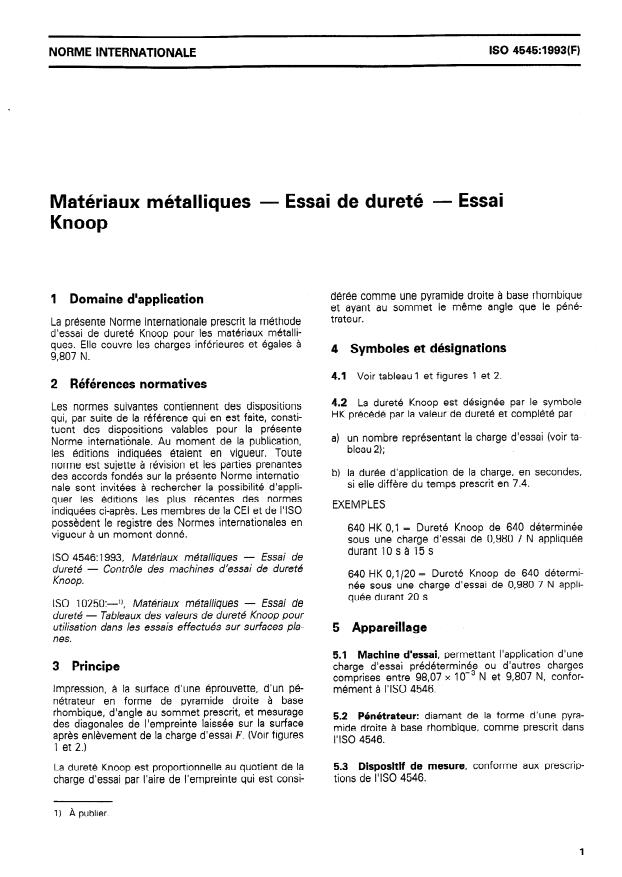 ISO 4545:1993 - Matériaux métalliques -- Essai de dureté -- Essai Knoop
