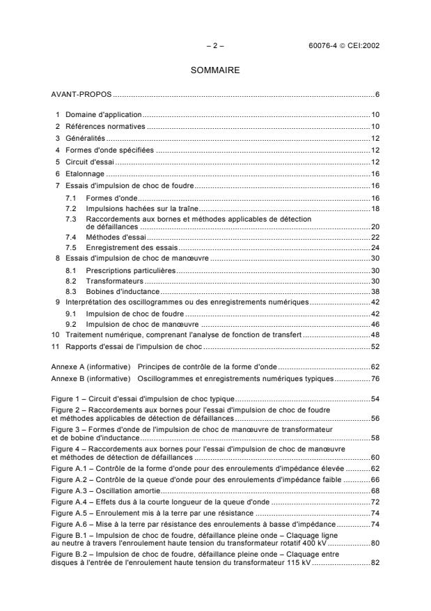 IEC 60076-4:2002 IEC 60076-4:2002 - Power transformers - Part 4: Guide to the lightning impulse and switching impulse testing - Power transformers and reactors
Released:6/6/2002 - Page 4 preview