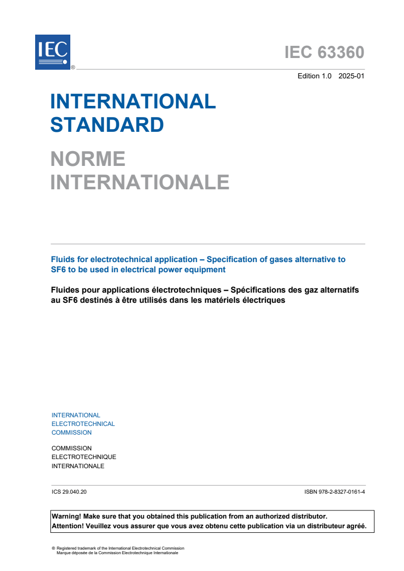 IEC 63360:2025 - Fluids for electrotechnical application - Specification of gases alternative to SF<sub>6</sub> to be used in electrical power equipment
Released:30. 01. 2025
Isbn:9782832701614