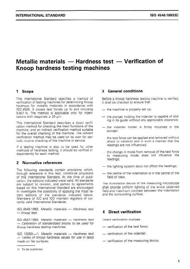 ISO 4546:1993 - Metallic materials -- Hardness test -- Verification of Knoop hardness testing machines