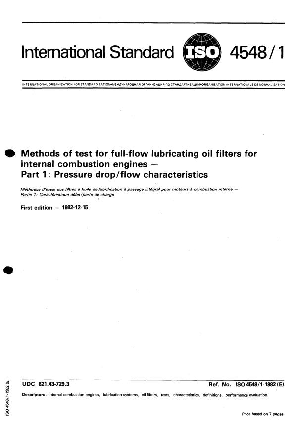 ISO 4548-1:1982 - Methods of test for full-flow lubricating oil filters for internal combustion engines