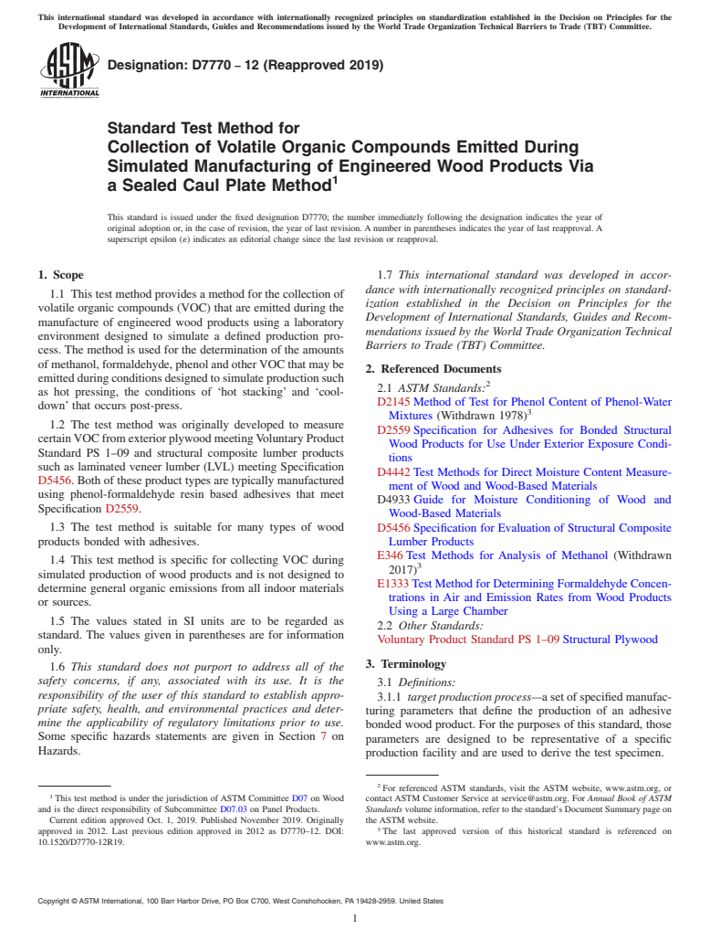 ASTM D7770-12(2019) - Standard Test Method for Collection of Volatile Organic Compounds Emitted During Simulated  Manufacturing of Engineered Wood Products Via a Sealed Caul Plate  Method