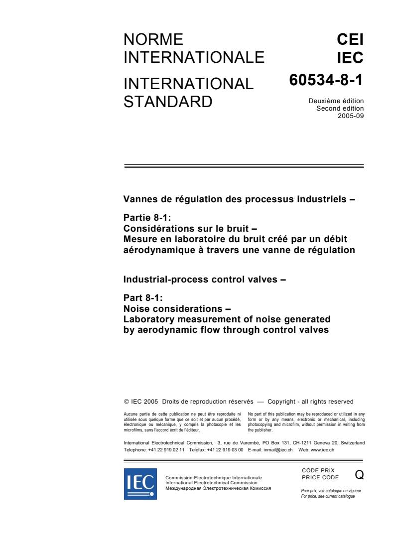 IEC 60534-8-1:2005 - Industrial-process control valves - Part 8-1: Noise considerations - Laboratory measurement of noise generated by aerodynamic flow through control valves