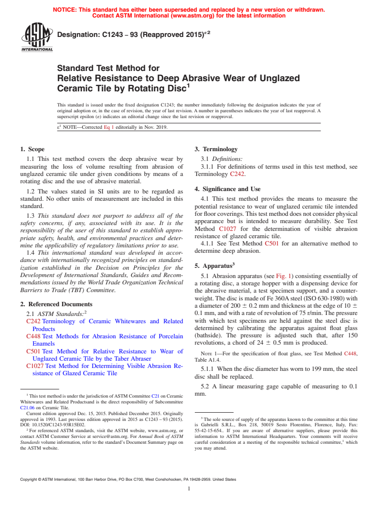 ASTM C1243-93(2015)e2 - Standard Test Method for  Relative Resistance to Deep Abrasive Wear of Unglazed Ceramic   Tile by Rotating Disc