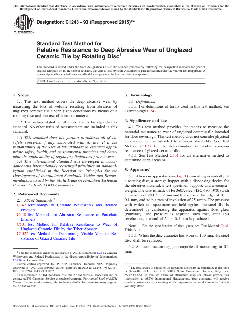 ASTM C1243-93(2015)e2 - Standard Test Method for  Relative Resistance to Deep Abrasive Wear of Unglazed Ceramic   Tile by Rotating Disc