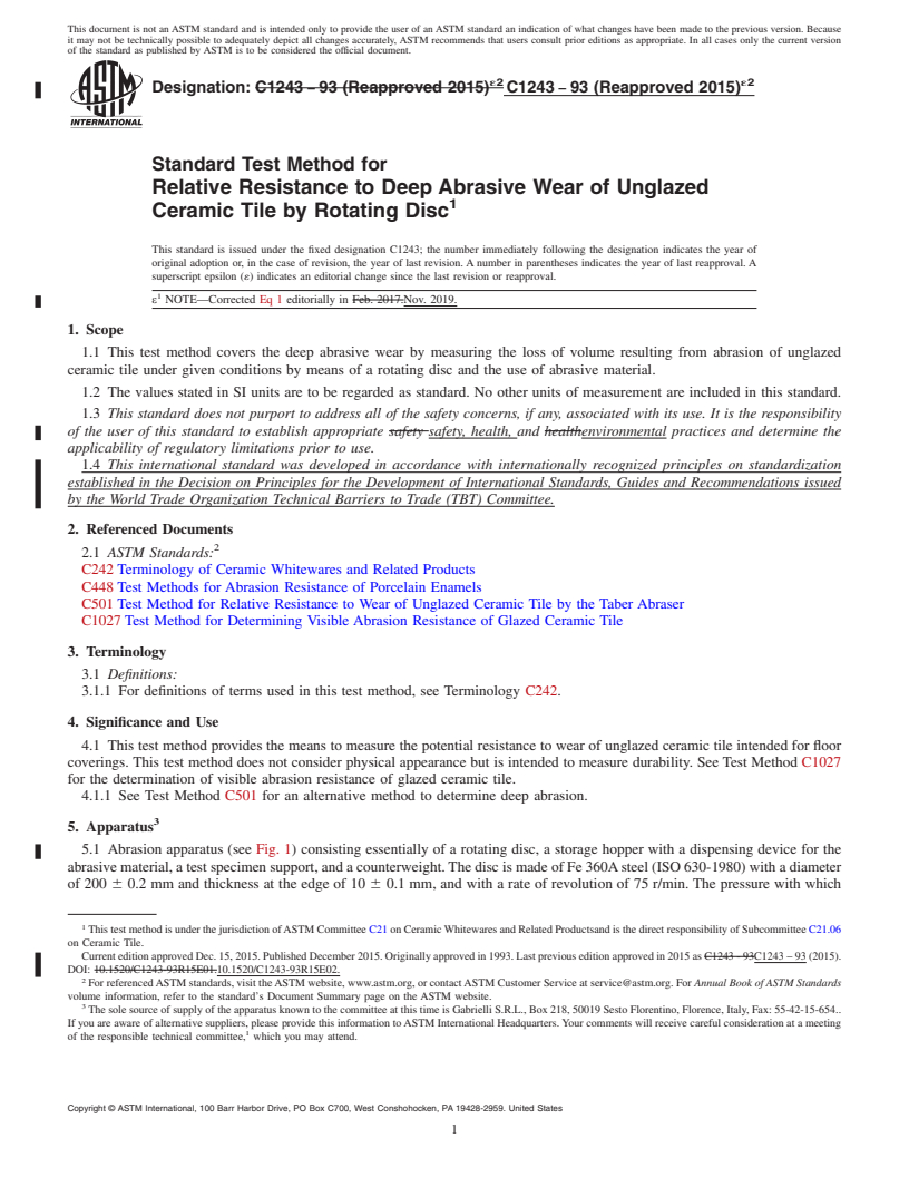 REDLINE ASTM C1243-93(2015)e2 - Standard Test Method for  Relative Resistance to Deep Abrasive Wear of Unglazed Ceramic   Tile by Rotating Disc