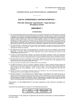 IEC 62386-303:2017/AMD1:2024 - Amendment 1 - Digital addressable lighting interface - Part 303: Particular requirements - Input devices - Occupancy sensor
Released:4/10/2024
Isbn:9782832286074 - Page 4 preview