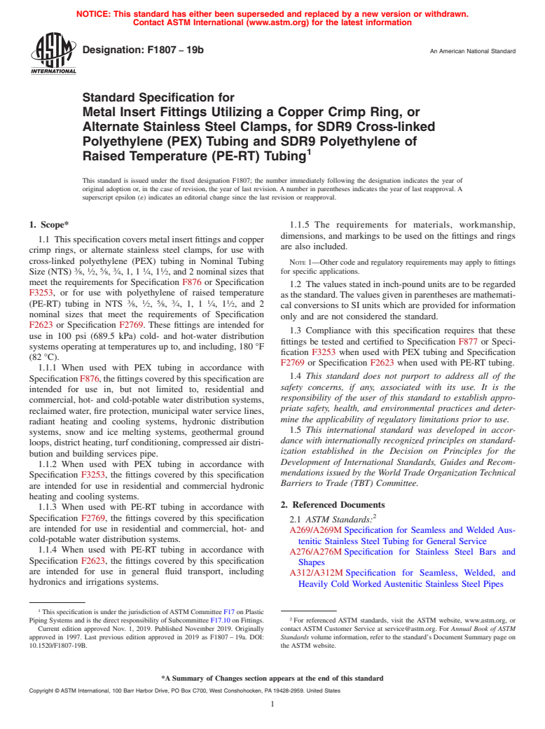 ASTM F1807-19b - Standard Specification for  Metal Insert Fittings Utilizing a Copper Crimp Ring, or Alternate  Stainless Steel Clamps, for SDR9  Cross-linked Polyethylene (PEX)  Tubing and SDR9 Polyethylene of Raised  Temperature (PE-RT) Tubing