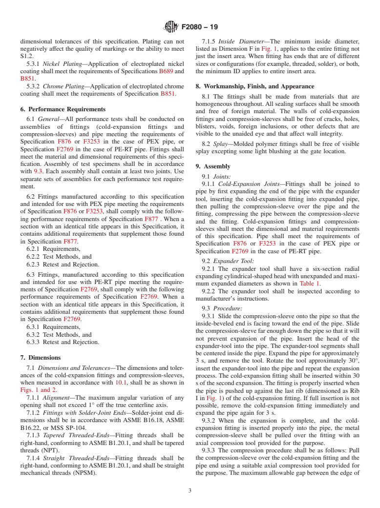 ASTM F2080-19 - Standard Specification for  Cold-Expansion Fittings with Metal Compression-Sleeves for   Crosslinked Polyethylene (PEX) Pipe and SDR9 Polyethylene of Raised  Temperature (PE-RT) Pipe