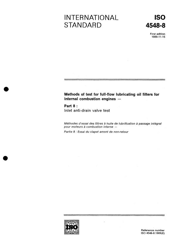 ISO 4548-8:1989 - Methods of test for full-flow lubricating oil filters for internal combustion engines