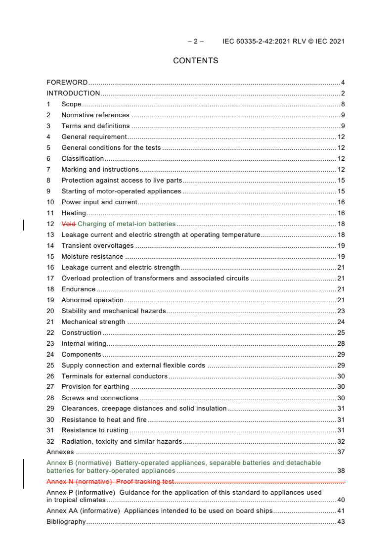 IEC 60335-2-42:2021 IEC 60335-2-42:2021 RLV - Household and similar electrical appliances - Safety - Part 2-42: Particular requirements for commercial electric forced convection ovens, steam cookers and steam-convection ovens
Released:11/5/2021
Isbn:9782832240694 - Page 4 preview