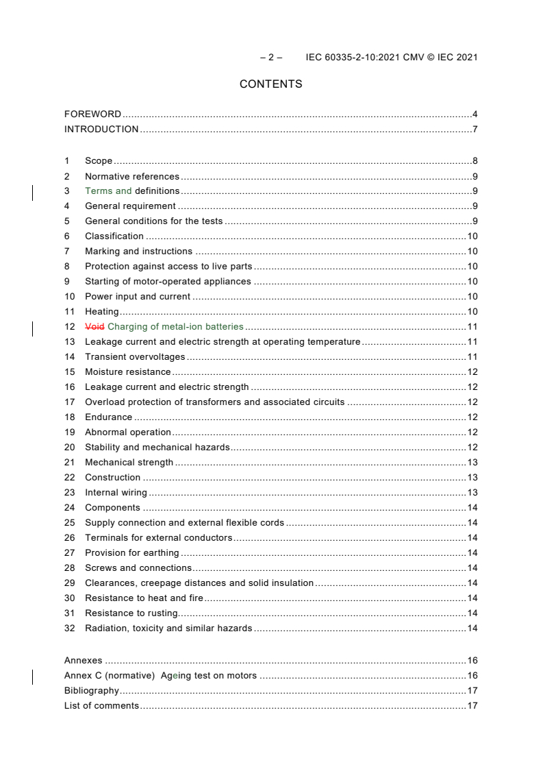 IEC 60335-2-10:2021 REDLINE IEC 60335-2-10:2021 CMV - Household and similar electrical appliances - Safety - Part 2-10: Particular requirements for floor treatment machines and wet scrubbing machines
Released:12/14/2021
Isbn:9782832210574 - Page 4 preview