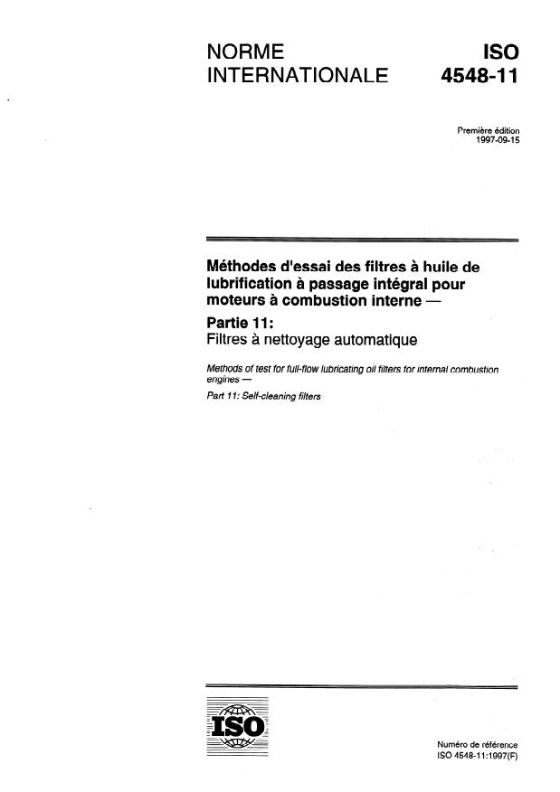 ISO 4548-11:1997 - Méthodes d'essai des filtres a huile de lubrification a passage intégral pour moteurs a combustion interne