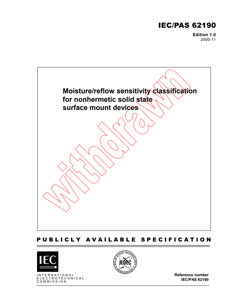IEC PAS 62190:2000 - Moisture/reflow sensivity classification for nonhermetic solid state surface mount devices
Released:11/28/2000
Isbn:2831854687