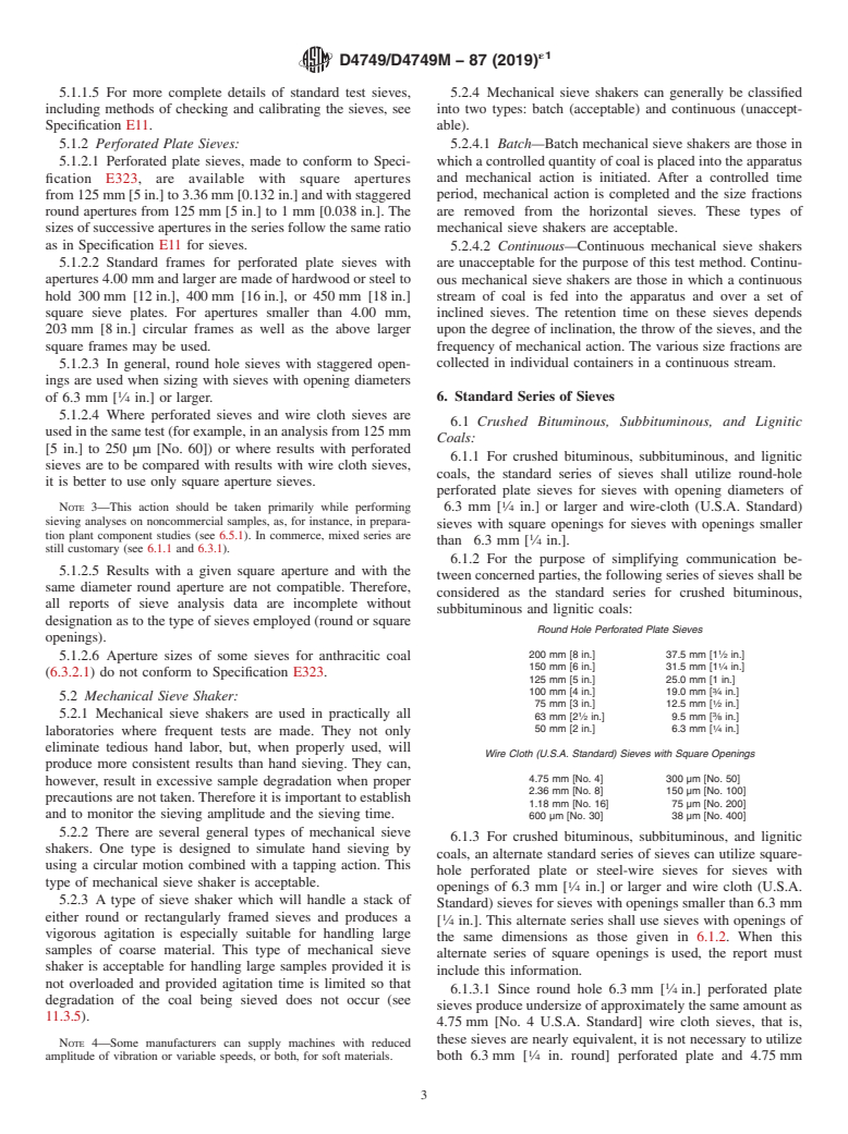 ASTM D4749/D4749M-87(2019)e1 - Standard Test Method for  Performing the Sieve Analysis of Coal and Designating Coal  Size