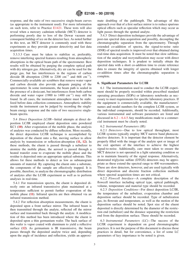 ASTM E2106-00(2019) - Standard Practice for General Techniques of Liquid Chromatography-Infrared (LC/IR)  and Size Exclusion Chromatography-Infrared (SEC/IR) Analyses