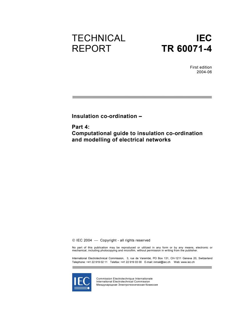 IEC TR 60071-4:2004 - Insulation co-ordination - Part 4: Computational guide to insulation co-ordination and modelling of electrical networks
