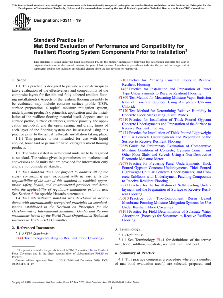 ASTM F3311-19 - Standard Practice for Mat Bond Evaluation of Performance and Compatibility for Resilient  Flooring System Components Prior to Installation