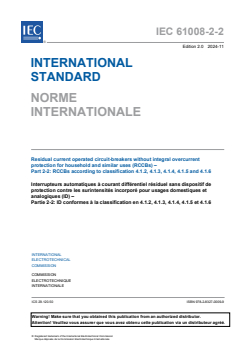 IEC 61008-2-2:2024 IEC 61008-2-2:2024 - Residual current operated circuit-breakers without integral overcurrent protection for household and similar uses (RCCBs) - Part 2-2: RCCBs according to classification 4.1.2, 4.1.3, 4.1.4, 4.1.5 and 4.1.6
Released:21. 11. 2024
Isbn:9782832700099 - Page 3 preview