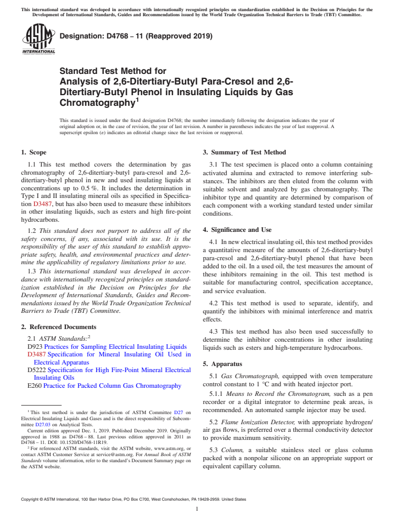 ASTM D4768-11(2019) - Standard Test Method for  Analysis of 2,6-Ditertiary-Butyl Para-Cresol and 2,6-Ditertiary-Butyl   Phenol in Insulating Liquids by Gas Chromatography