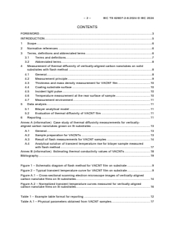 IEC TS 62607-2-6:2024 - Nanomanufacturing - Key control characteristics - Part 2-6: Carbon nanotube-related products - Thermal diffusivity of vertically-aligned carbon nanotubes: flash method
Released:7. 08. 2024
Isbn:9782832294550 - Page 4 preview