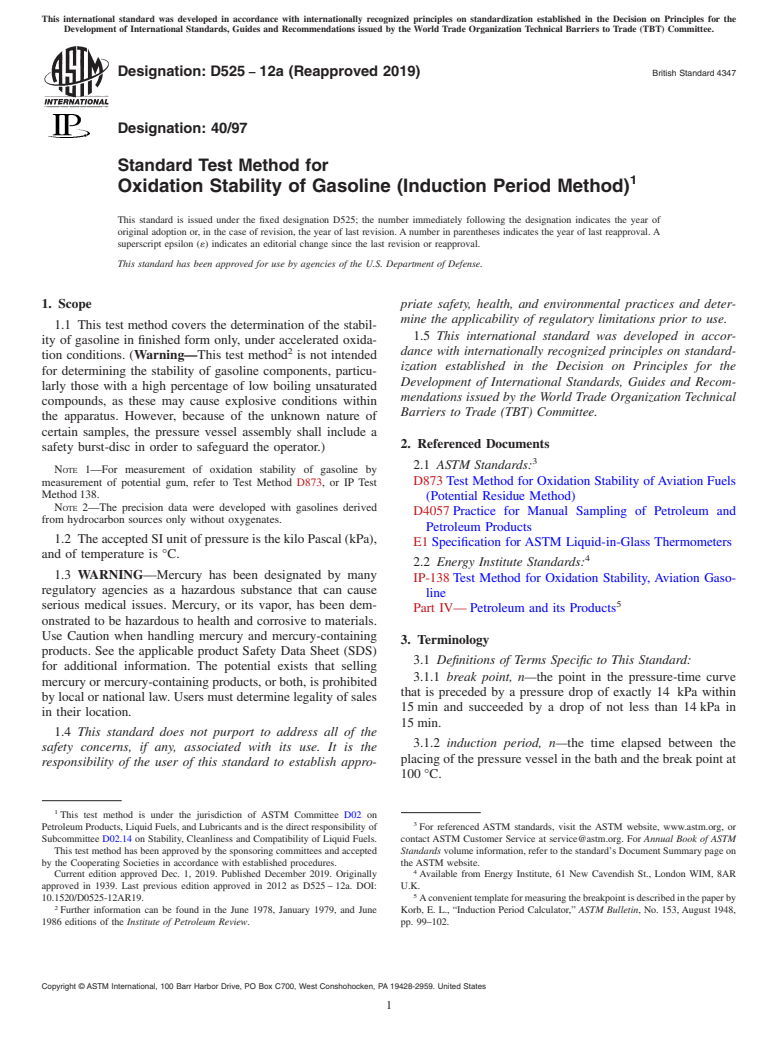 ASTM D525-12a(2019) - Standard Test Method for  Oxidation Stability of Gasoline (Induction Period Method)