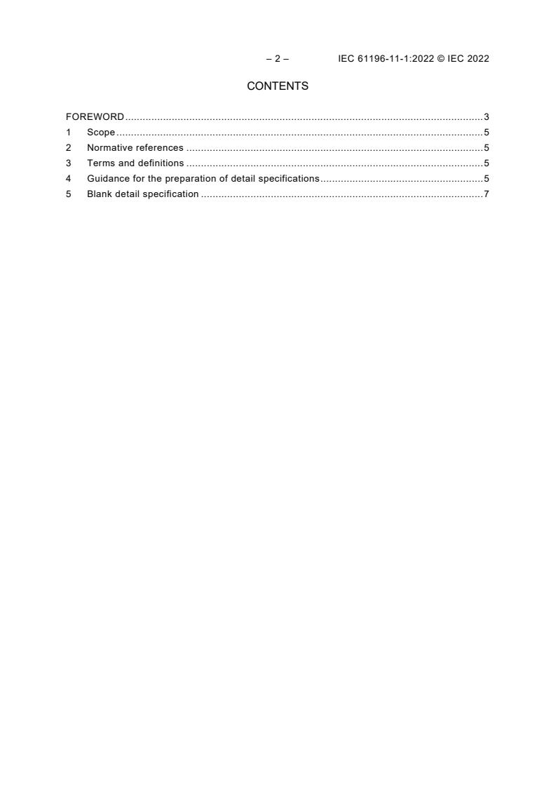 IEC 61196-11-1:2022 IEC 61196-11-1:2022 - Coaxial communication cables - Part 11-1: Blank detail specification for semi-rigid cables with polyethylene (PE) dielectric - Page 4 preview