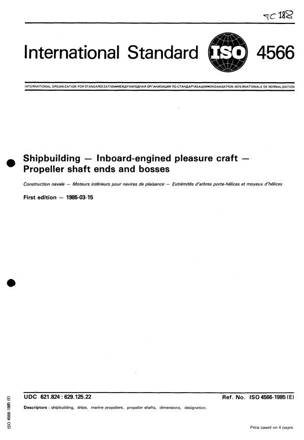 ISO 4566:1985 - Shipbuilding -- Inboard-engined pleasure craft -- Propeller shaft ends and bosses