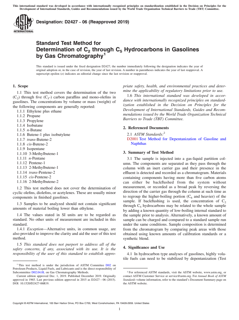 ASTM D2427-06(2019) - Standard Test Method for  Determination of C<inf>2</inf> through C<inf>5</inf> Hydrocarbons   in Gasolines by Gas Chromatography