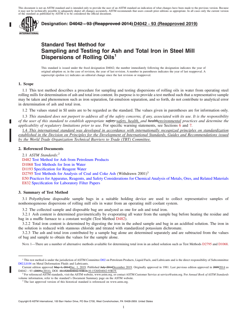 REDLINE ASTM D4042-93(2019) - Standard Test Method for  Sampling and Testing for Ash and Total Iron in Steel Mill Dispersions   of Rolling Oils