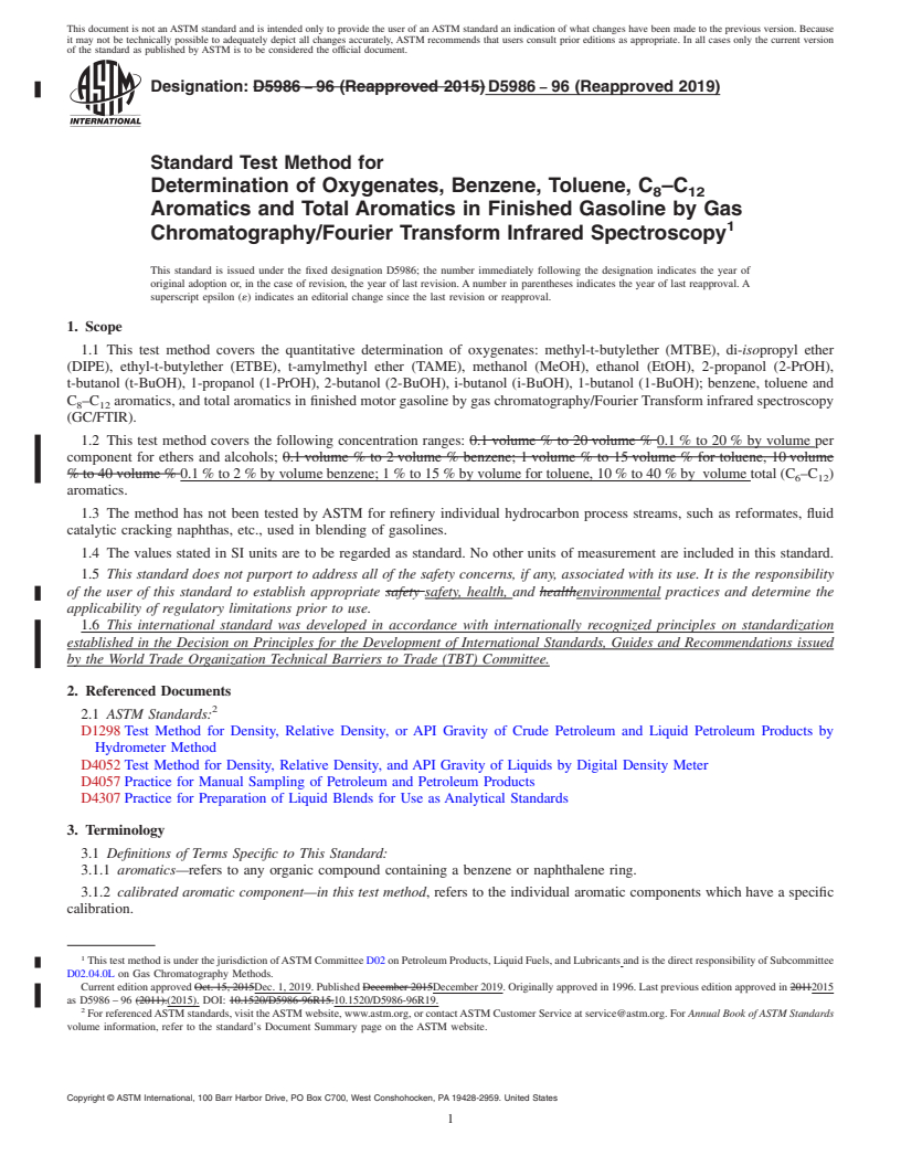 REDLINE ASTM D5986-96(2019) - Standard Test Method for  Determination of Oxygenates, Benzene, Toluene, C<inf>8</inf  >&#x2013;C<inf>12</inf> Aromatics and Total Aromatics in Finished  Gasoline by Gas  Chromatography/Fourier Transform Infrared Spectroscopy