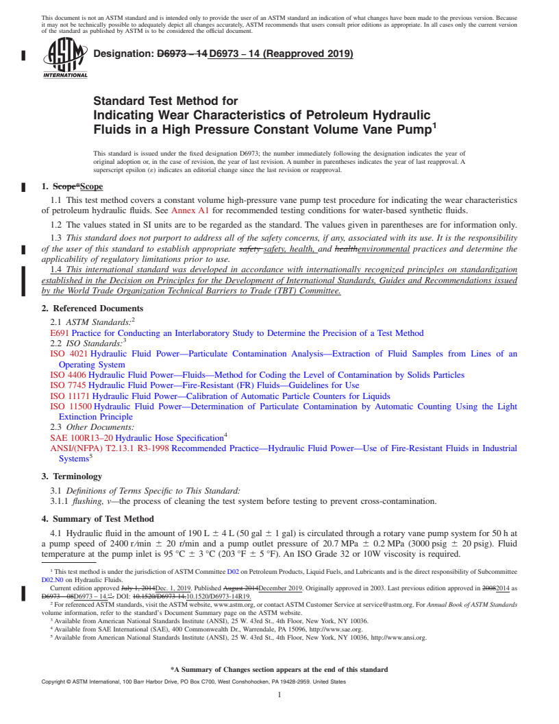 REDLINE ASTM D6973-14(2019) - Standard Test Method for  Indicating Wear Characteristics of Petroleum Hydraulic Fluids  in a High Pressure Constant Volume Vane Pump