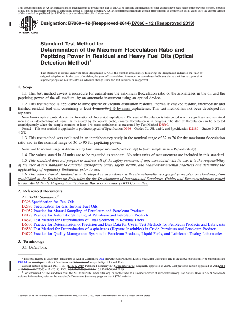 REDLINE ASTM D7060-12(2019) - Standard Test Method for Determination of the Maximum Flocculation Ratio and Peptizing  Power in Residual and Heavy Fuel Oils (Optical Detection Method)