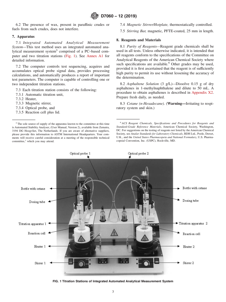 ASTM D7060-12(2019) - Standard Test Method for Determination of the Maximum Flocculation Ratio and Peptizing  Power in Residual and Heavy Fuel Oils (Optical Detection Method)