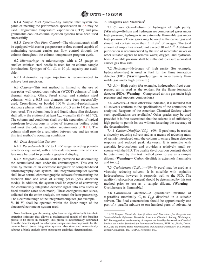 ASTM D7213-15(2019) - Standard Test Method for Boiling Range Distribution of Petroleum Distillates in the  Boiling Range from 100&#x2009;&#xb0;C to 615&#x2009;&#xb0;C by Gas  Chromatography