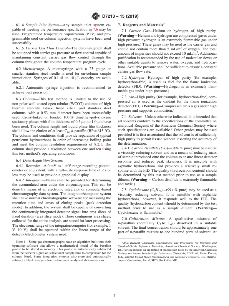 ASTM D7213-15(2019) - Standard Test Method for Boiling Range Distribution of Petroleum Distillates in the  Boiling Range from 100&#x2009;&#xb0;C to 615&#x2009;&#xb0;C by Gas  Chromatography