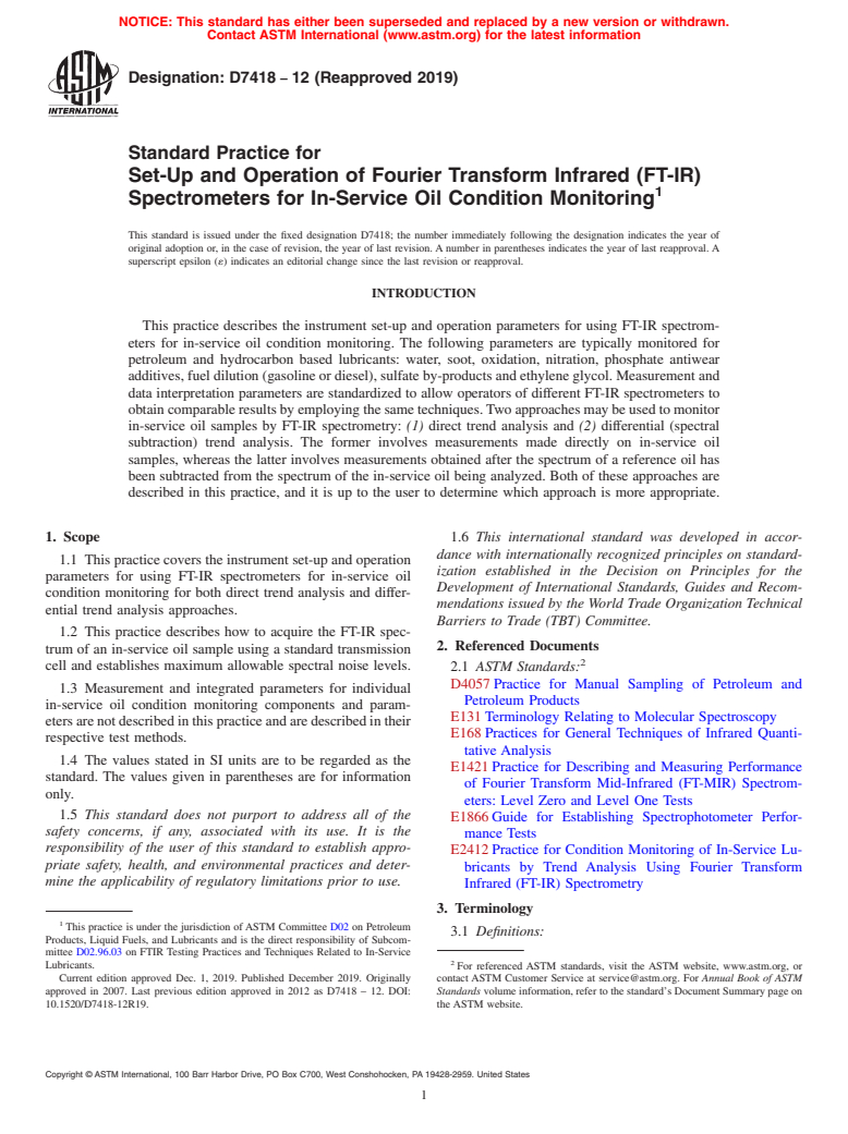 ASTM D7418-12(2019) - Standard Practice for Set-Up and Operation of Fourier Transform Infrared (FT-IR)  Spectrometers  for In-Service Oil Condition Monitoring