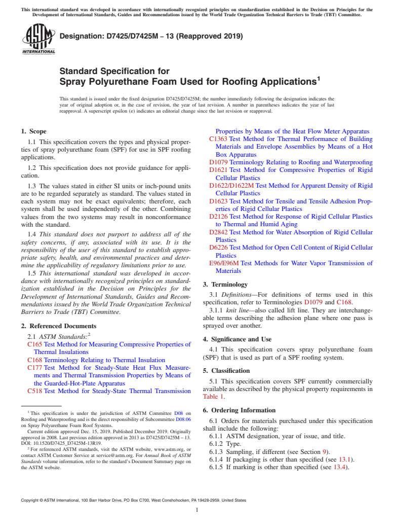 ASTM D7425/D7425M-13(2019) - Standard Specification for Spray Polyurethane Foam Used for Roofing Applications