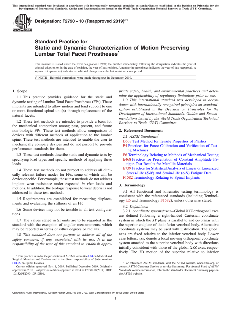 ASTM F2790-10(2019)e1 - Standard Practice for  Static and Dynamic Characterization of Motion Preserving Lumbar  Total Facet Prostheses