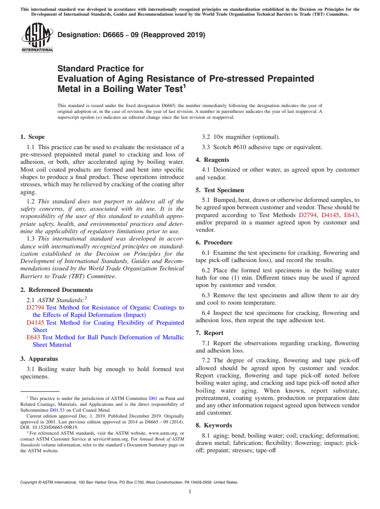 ASTM D6665-09(2019) - Standard Practice for Evaluation of Aging Resistance of Pre-stressed Prepainted Metal  in      a Boiling Water Test