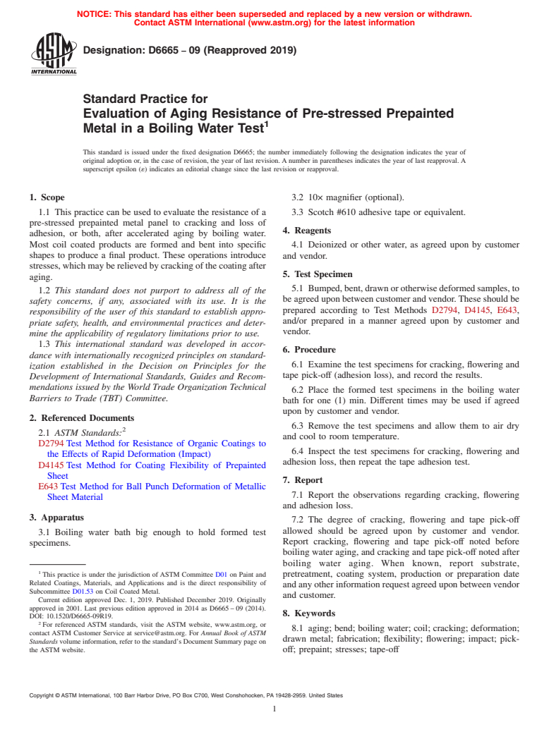 ASTM D6665-09(2019) - Standard Practice for Evaluation of Aging Resistance of Pre-stressed Prepainted Metal  in      a Boiling Water Test