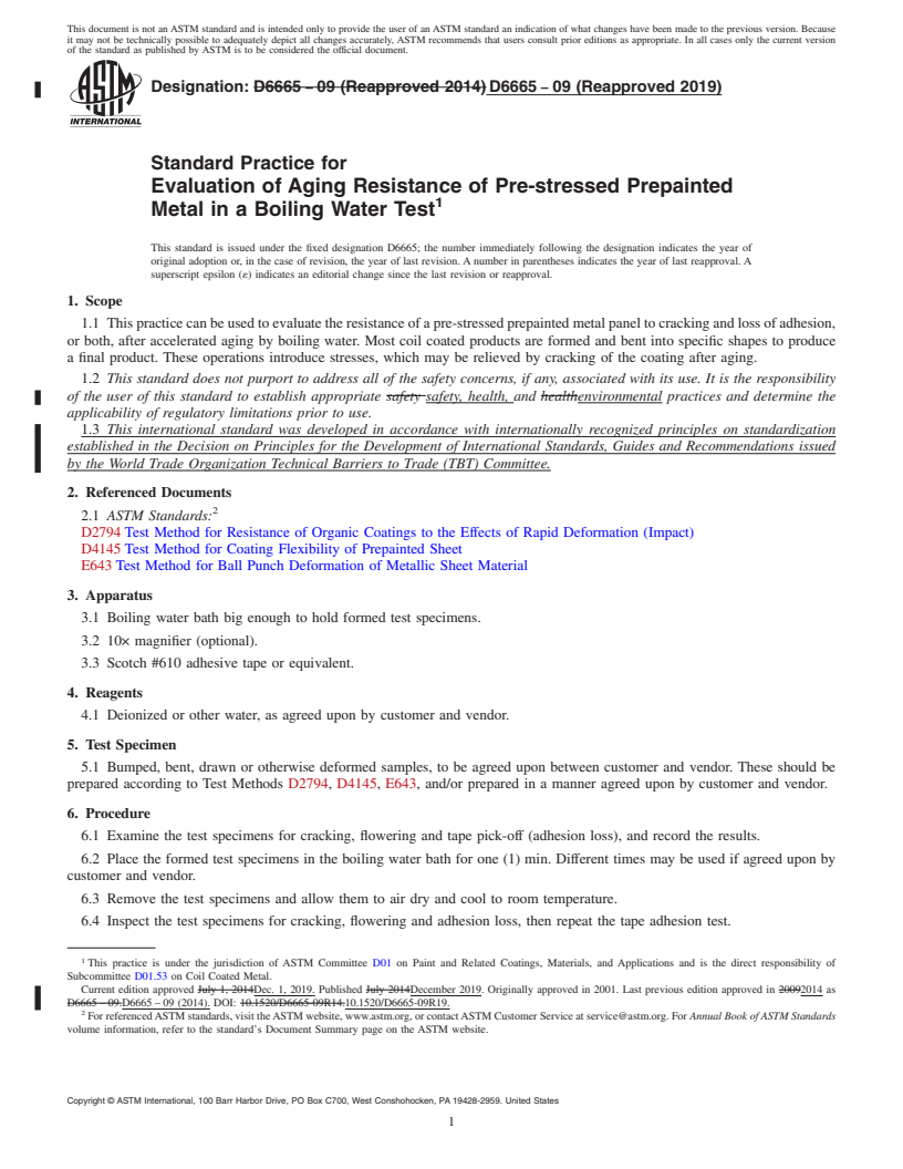 REDLINE ASTM D6665-09(2019) - Standard Practice for Evaluation of Aging Resistance of Pre-stressed Prepainted Metal  in      a Boiling Water Test