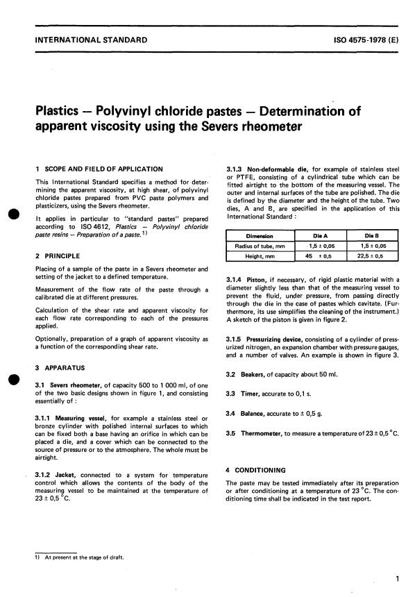 ISO 4575:1978 - Plastics -- Polyvinyl chloride pastes -- Determination of apparent viscosity using the Severs rheometer