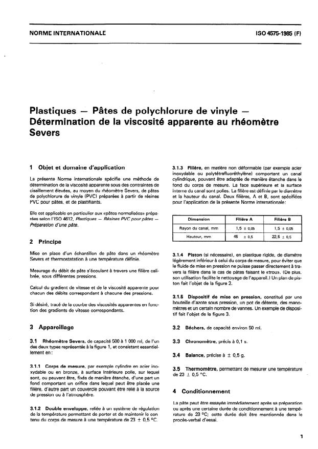 ISO 4575:1985 - Plastiques -- Pâtes de polychlorure de vinyle -- Détermination de la viscosité apparente au rhéometre Severs
