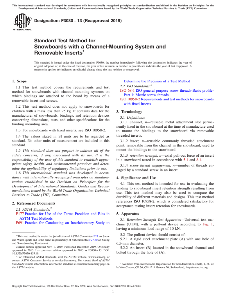 ASTM F3030-13(2019) - Standard Test Method for Snowboards with a Channel-Mounting System and Removable Inserts