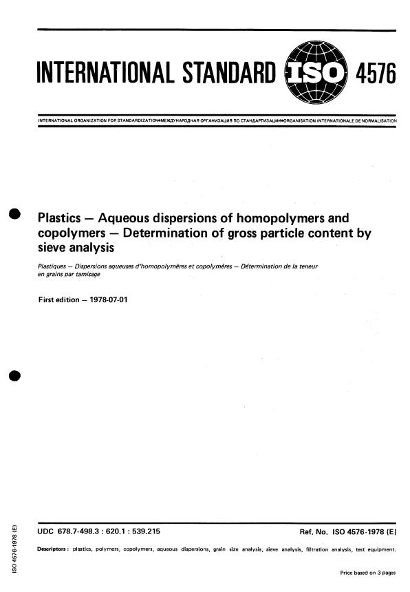 ISO 4576:1978 - Plastics -- Aqueous dispersions of homopolymers and copolymers -- Determination of gross particle content by sieve analysis